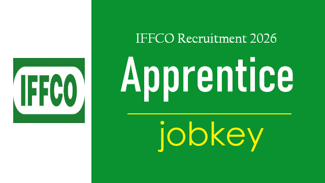 IFFCO Apprentice Online Form 2026-jobkey